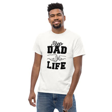Load image into Gallery viewer, Step Dad Life