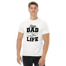 Load image into Gallery viewer, Step Dad Life