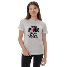 Load image into Gallery viewer, I wear Pink for my Sister